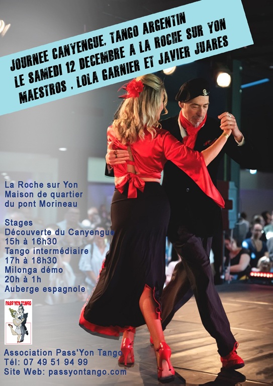 Stages · Notre Prochain Workshop : Tango Canyengue et Tango Intermédiaire à la Roche-sur-Yon. 12 Décembre 2026